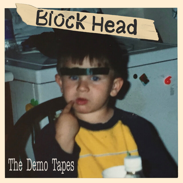 Blockhead (The Demo Tapes)