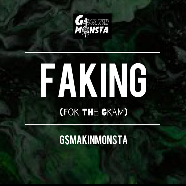 Faking (For the Gram) [Remix]