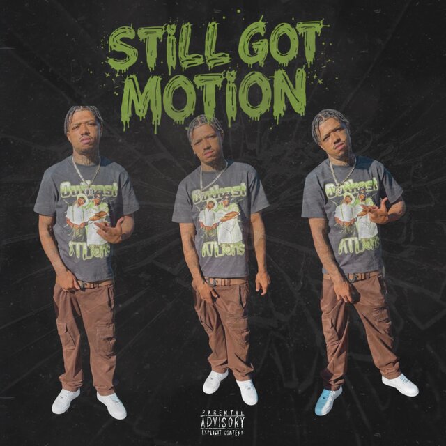 Still Got Motion