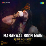 Mahakaal Hoon Main (From 