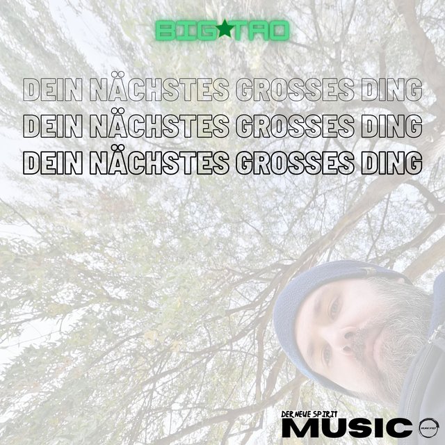 Dein nächstes grosses Ding