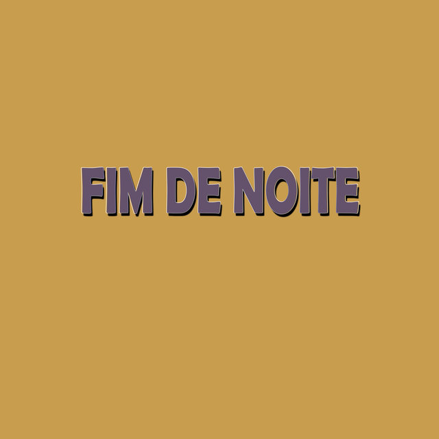Fim de Noite