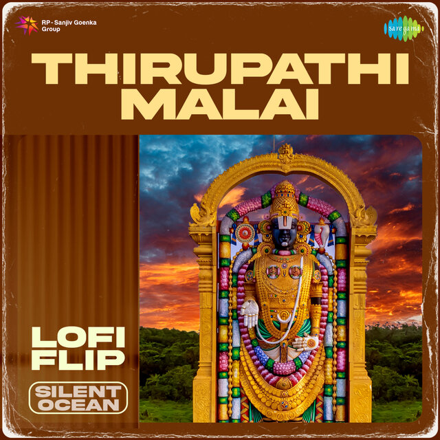 Thirupathi Malai (Lofi Flip)