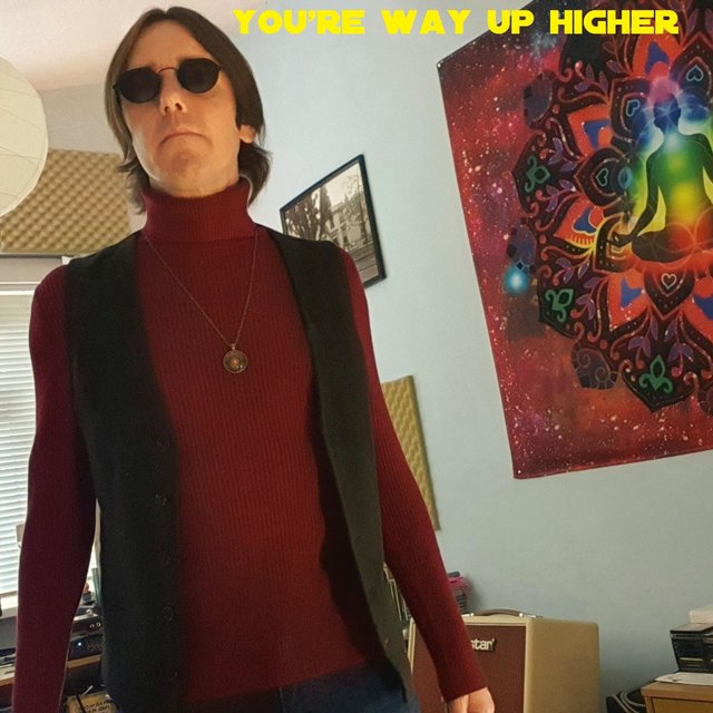 You're Way Up Higher