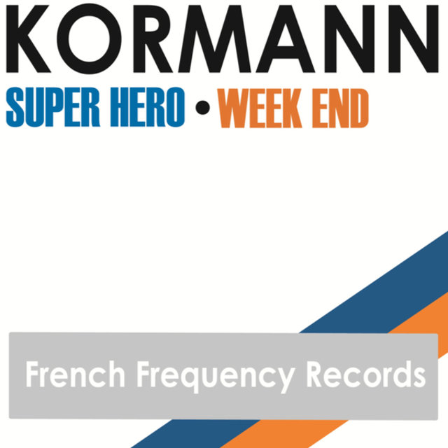 Super Hero/Week End