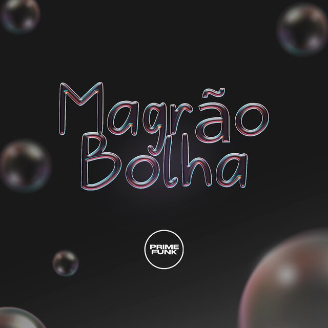 Magrão Bolha