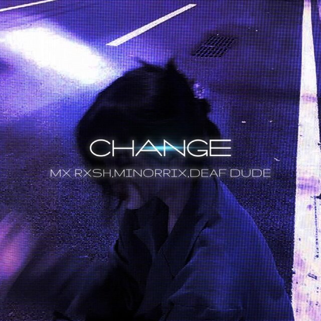 Change