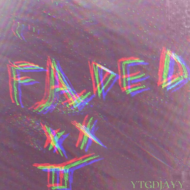 Faded