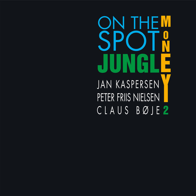 Jungle Money 2 on the Spot