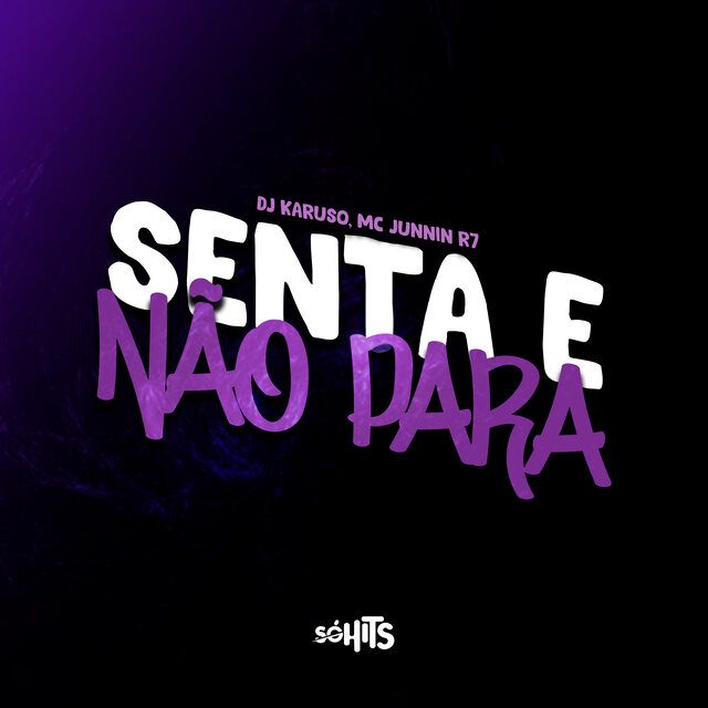 Senta e Não Para