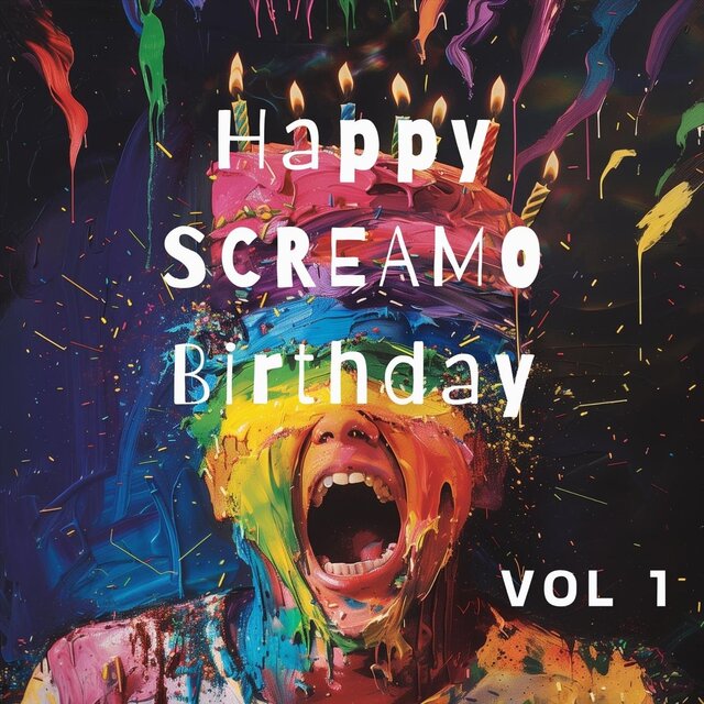 Happy Screamo Birthday, Vol. 1