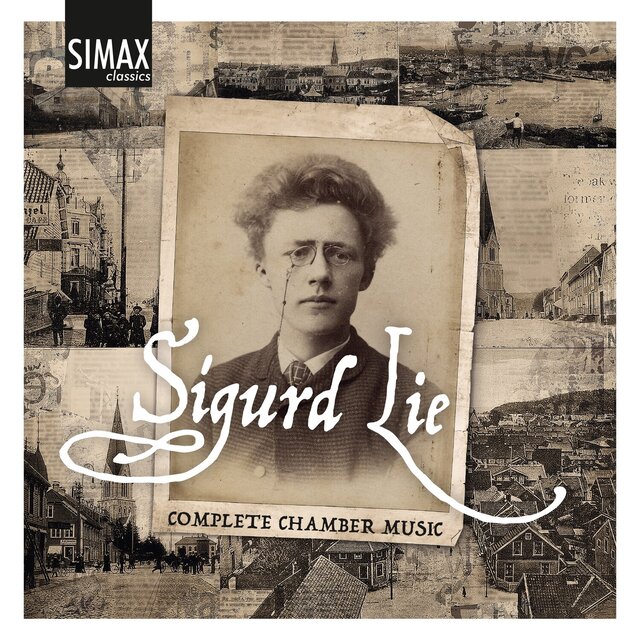 Lie: Complete Chamber Music