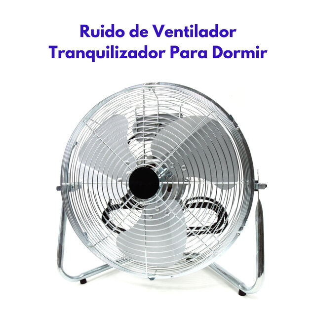Ruido De Ventilador Tranquilizador Para Dormir