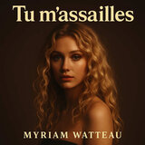 Tu M'assailles