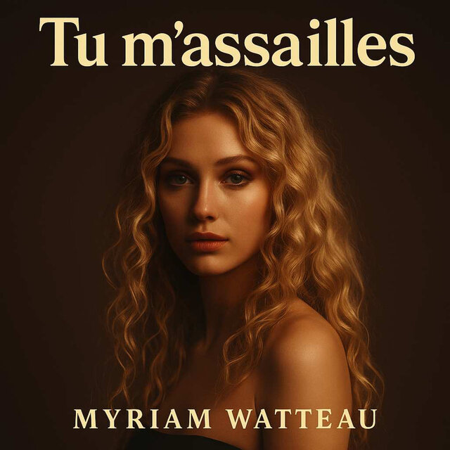Tu M'assailles