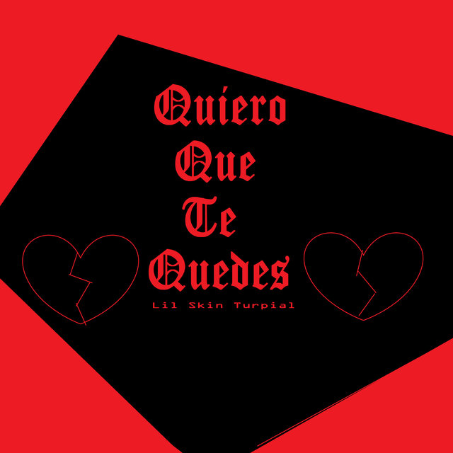 Quiero Que Te Quedes