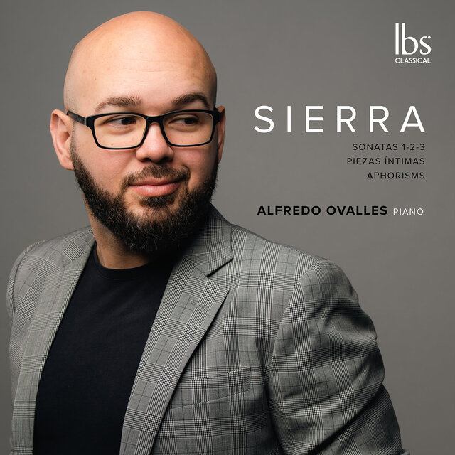 Roberto Sierra: Piano Works