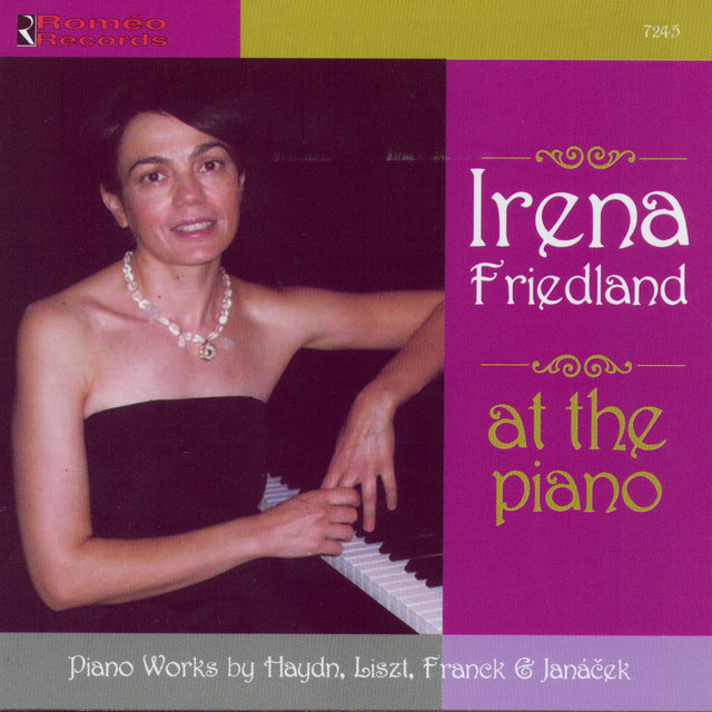 At the Piano: Piano Works by Haydn, Liszt, Franck and Janáček