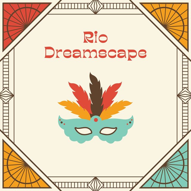 Rio Dreamscape