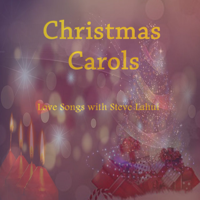 Christmas Love Songs With Steve Lahui