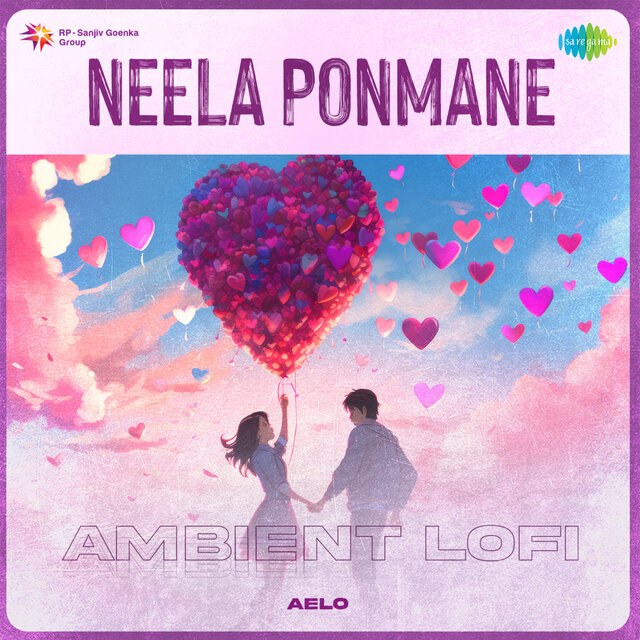 Neela Ponmane (Ambient Lofi)