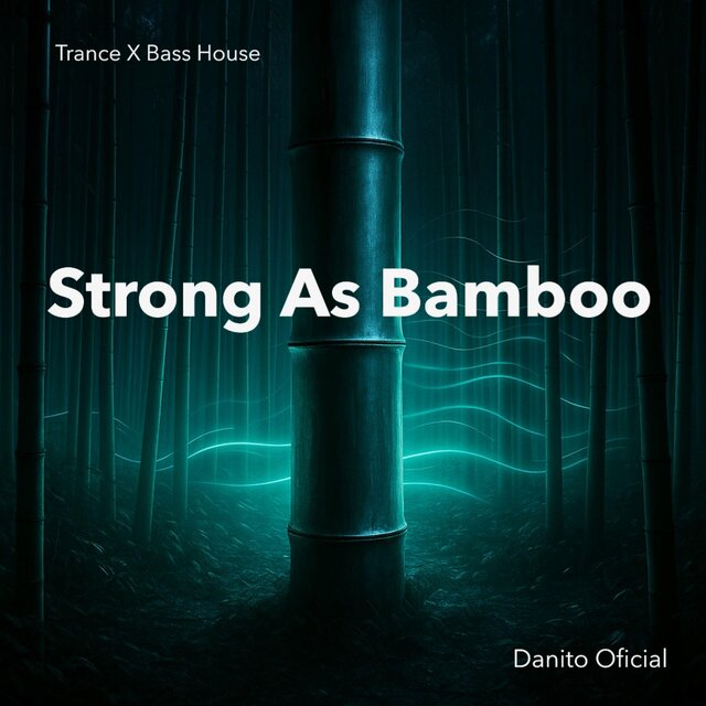 Strong As Bamboo
