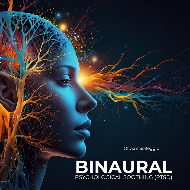 Binaural Psychological Soothing (PTSD)