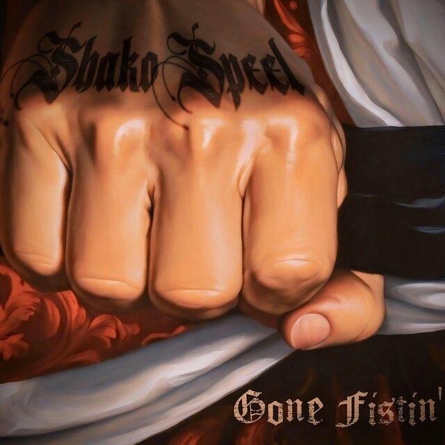 Gone Fistin'