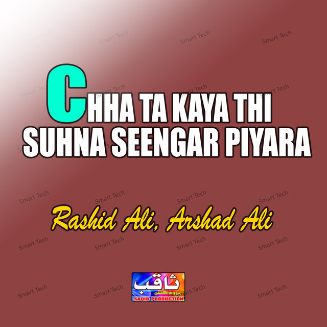 Chha Ta Kaya Thi Suhna Seengar Piyara