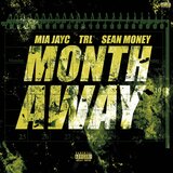 Month Away
