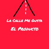 La Calle Me Gusta