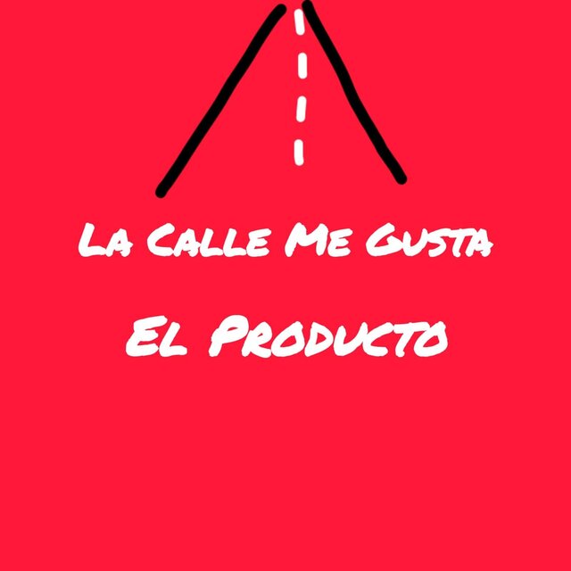 La Calle Me Gusta