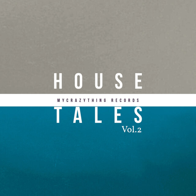 House Tales, Vol. 2