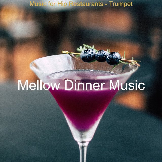 Music for Hip Restaurants - Trumpet