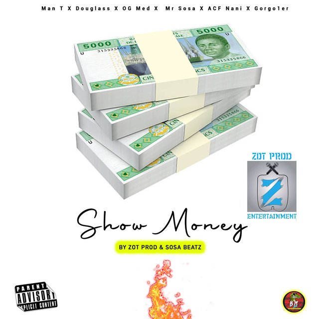 Show Money (feat. Douglass, Og Med, Mr Sosa, Acf Nani & Gorgo1er)