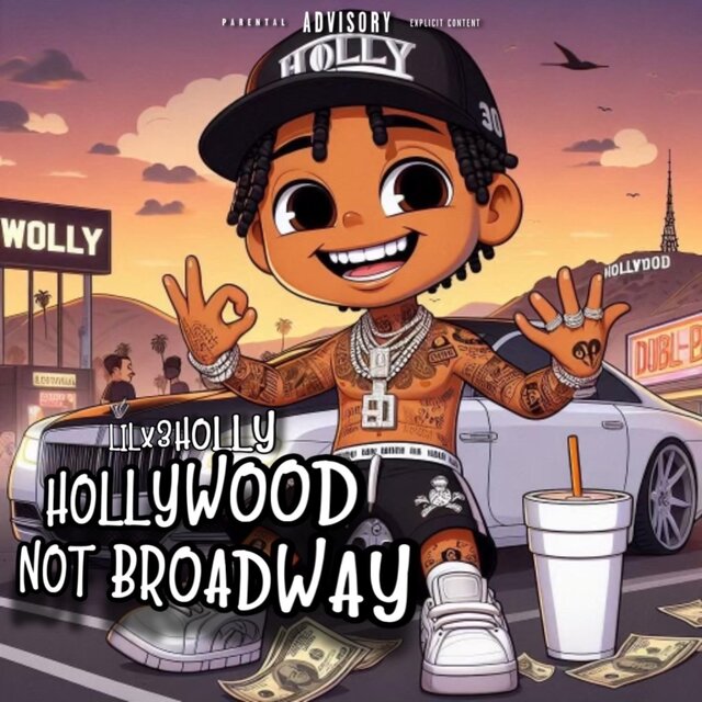 HOLLYWOOD NOT BROADWAY