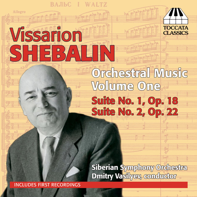 Shebalin: Orchestral Music, Vol. 1