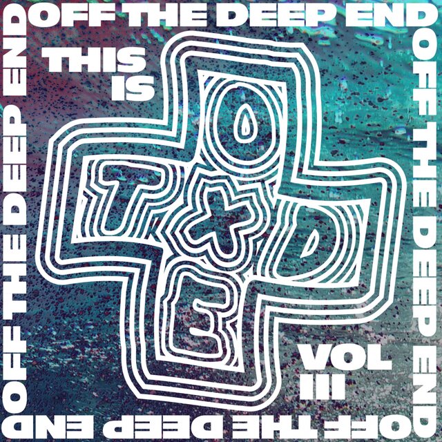 This Is off the Deep End Vol Iii