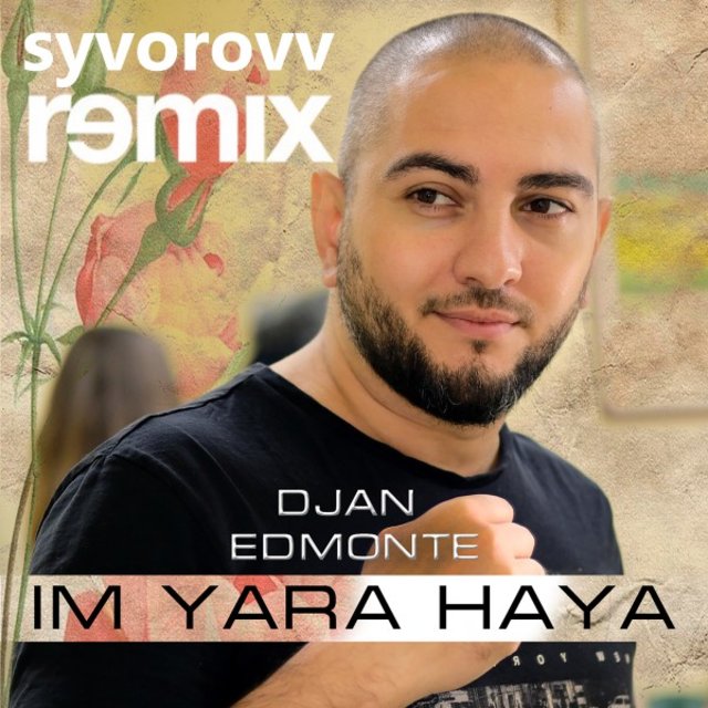 Im Yara Haya ( Syvorovv Remix )