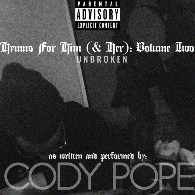 Hymns for Him (& Her), Vol. 2: Unbroken