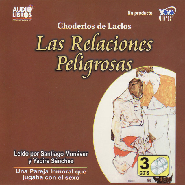 Las Relaciones Peligrosas (Abridged)