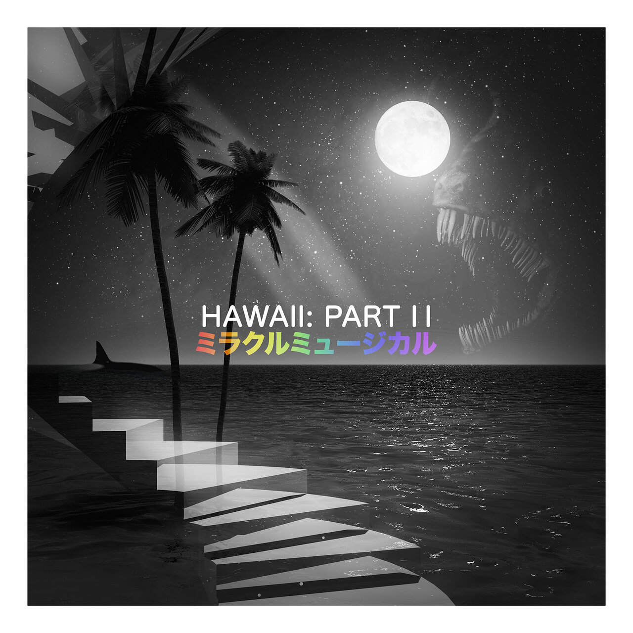 Hawaii: Part II / Miracle Musical - TIDAL Hawaii: Part II / Miracle Musical - TIDAL