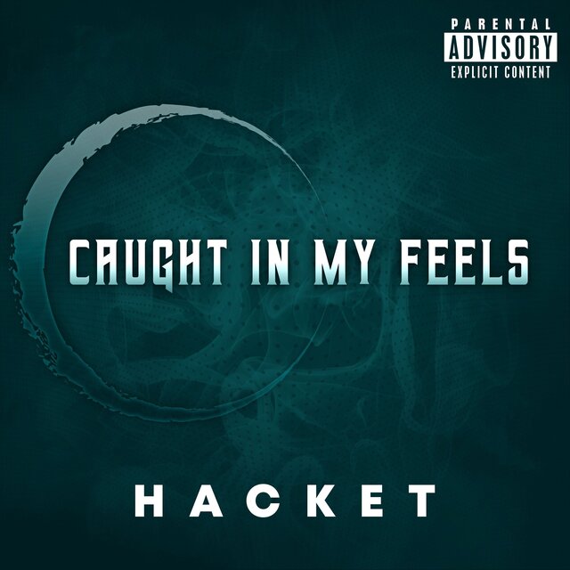 Caught in My Feels