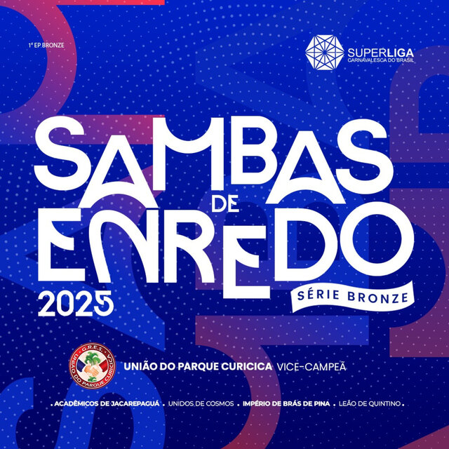 Sambas de Enredo 2025: Série Bronze (Superliga Carnavalesca Do Brasil)