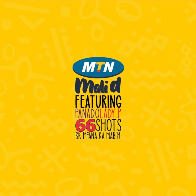 MTN (feat. Panado, Lady P, 66 Shots & SK Mfana Ka Mabim)