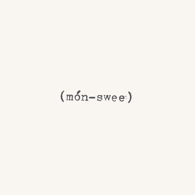 (món-swee) side A