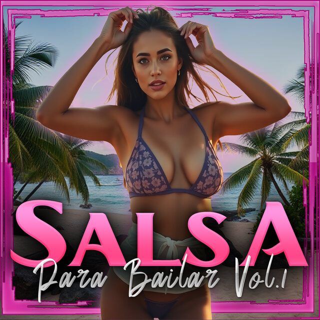 Salsa para Bailar, Vol. 1