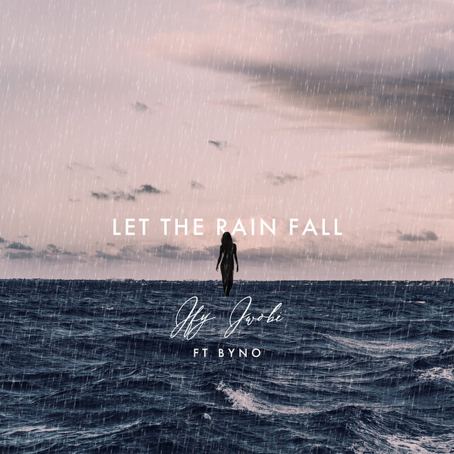 Let the Rain Fall