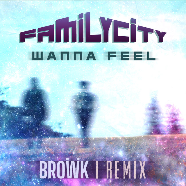 Wanna Feel (Remix)