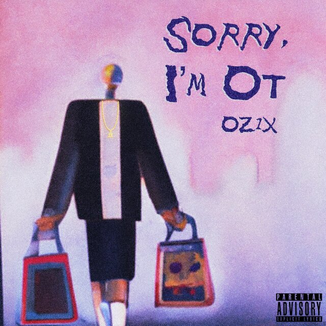 SORRY, I’M OT